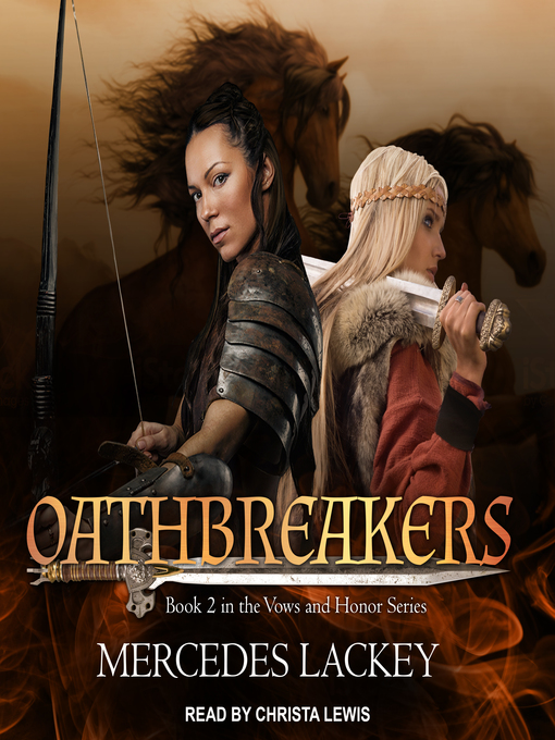 Title details for Oathbreakers by Mercedes Lackey - Available